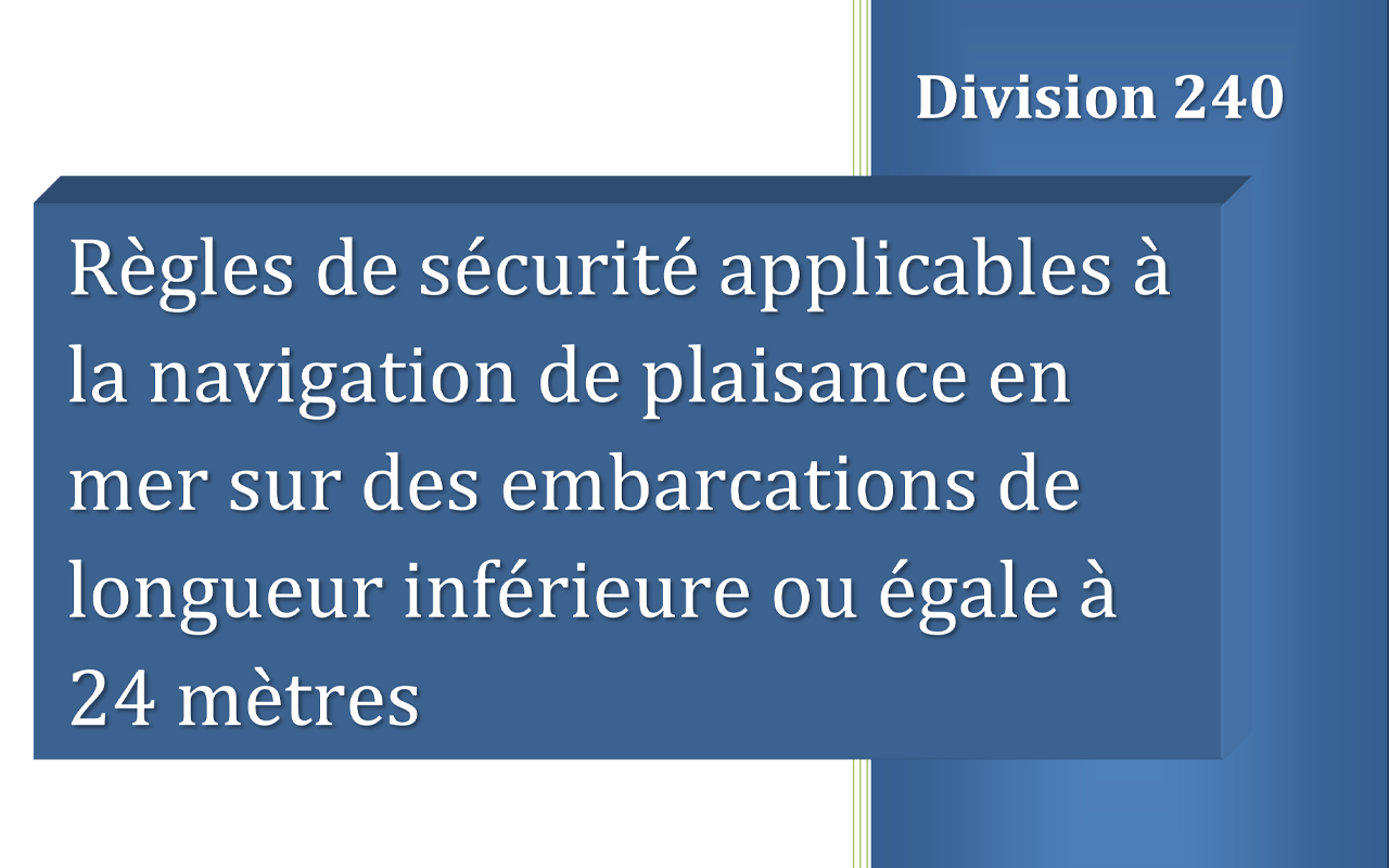 Arrêté du 11 octobre 2024 modifiant la Division 240